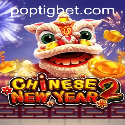 Explorando o Mundo de CHINESENEWYEAR2: O Jogo da Fortuna na POPTIG.COM